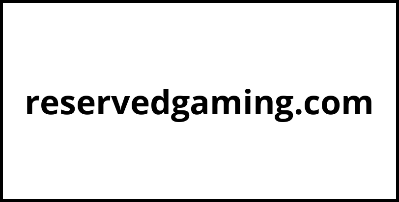 reservedgaming.com