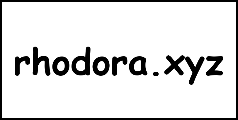 rhodora.xyz