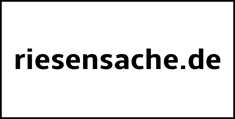 riesensache.de