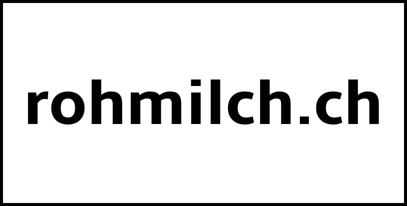 rohmilch.ch