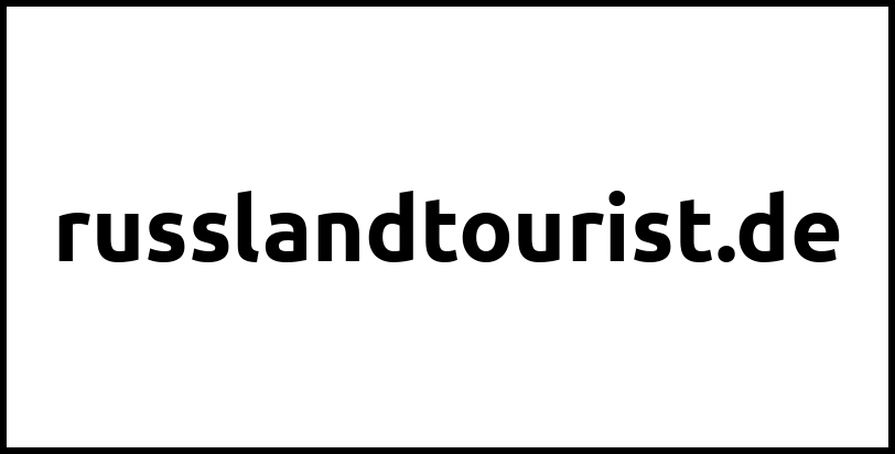 russlandtourist.de