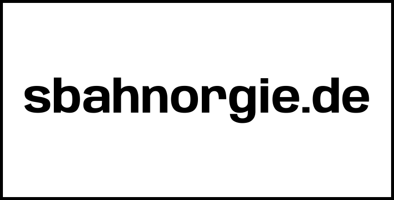 sbahnorgie.de