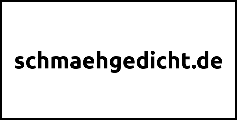 schmaehgedicht.de