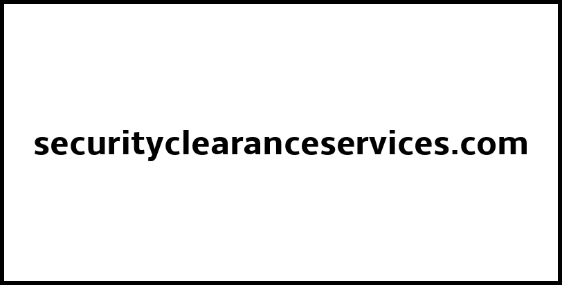 securityclearanceservices.com