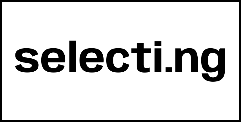 selecti.ng