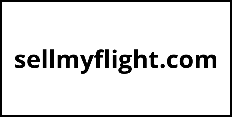 sellmyflight.com