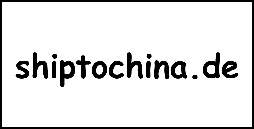 shiptochina.de