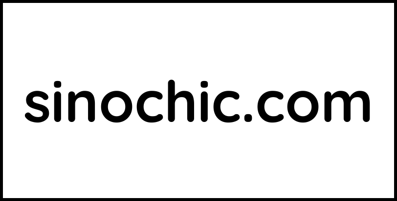 sinochic.com