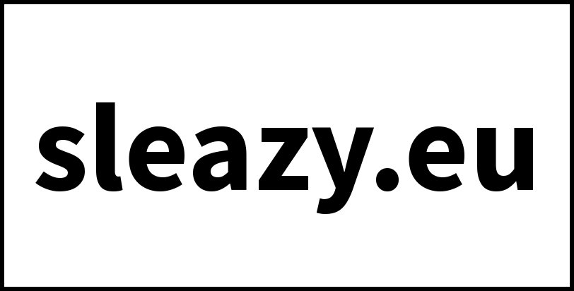 sleazy.eu