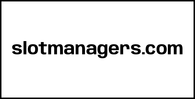 slotmanagers.com