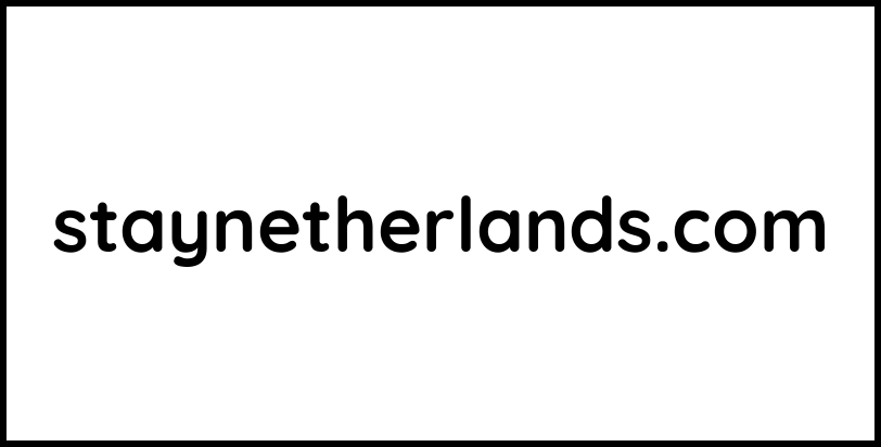 staynetherlands.com