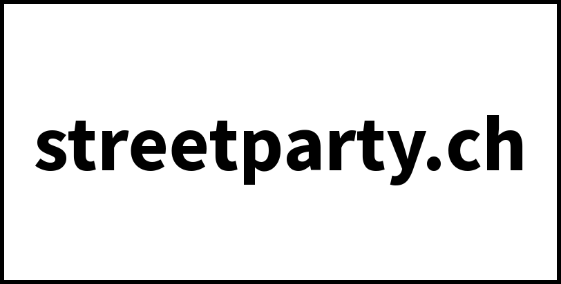 streetparty.ch