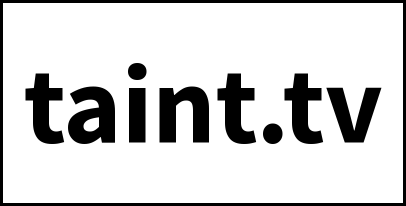 taint.tv