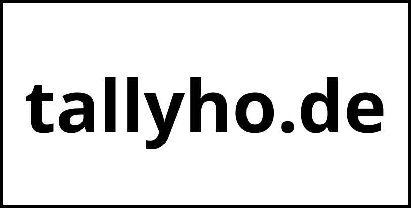 tallyho.de