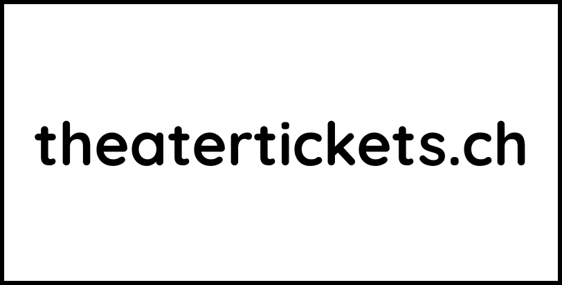 theatertickets.ch