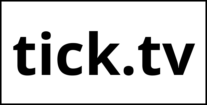 tick.tv