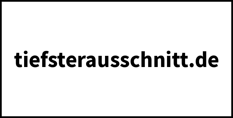 tiefsterausschnitt.de