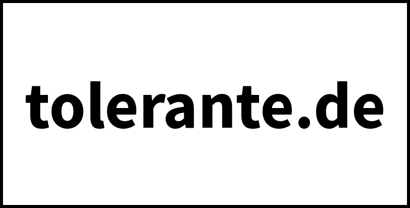 tolerante.de