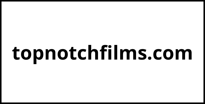 topnotchfilms.com