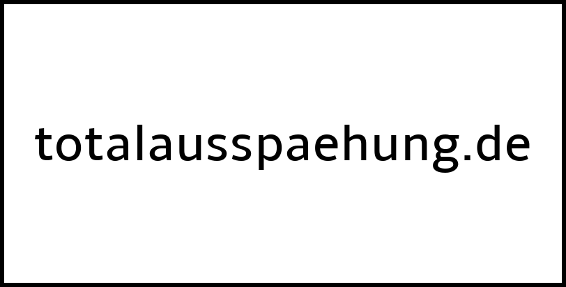 totalausspaehung.de