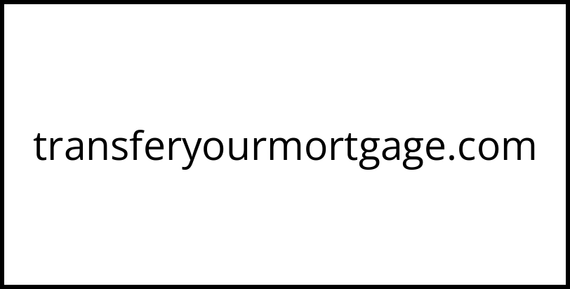 transferyourmortgage.com