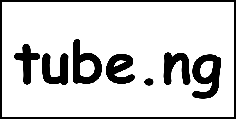 tube.ng