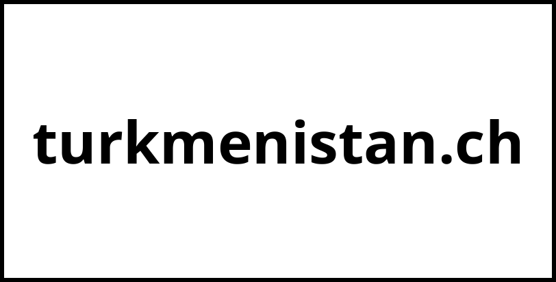 turkmenistan.ch