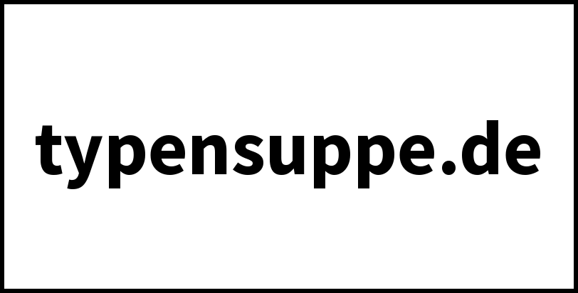 typensuppe.de