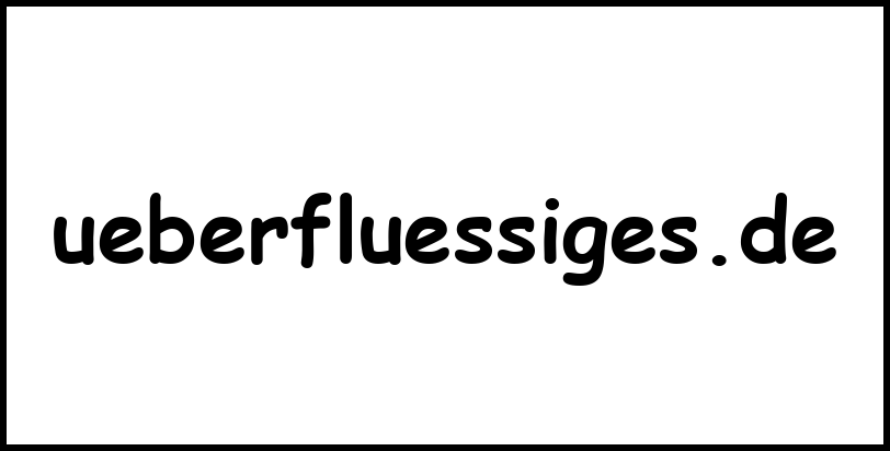 ueberfluessiges.de