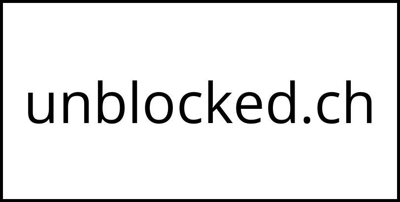 unblocked.ch