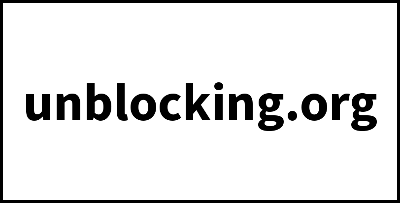 unblocking.org