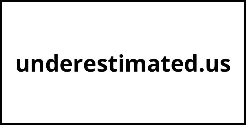 underestimated.us