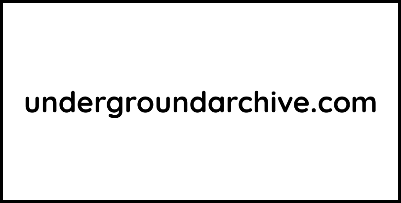 undergroundarchive.com