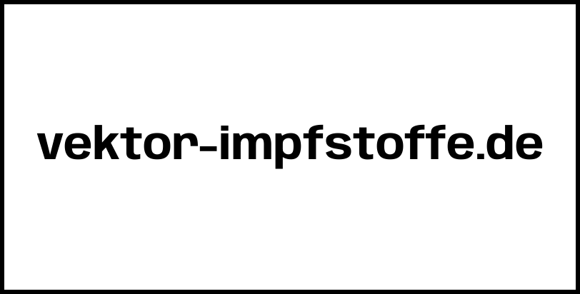 vektor-impfstoffe.de