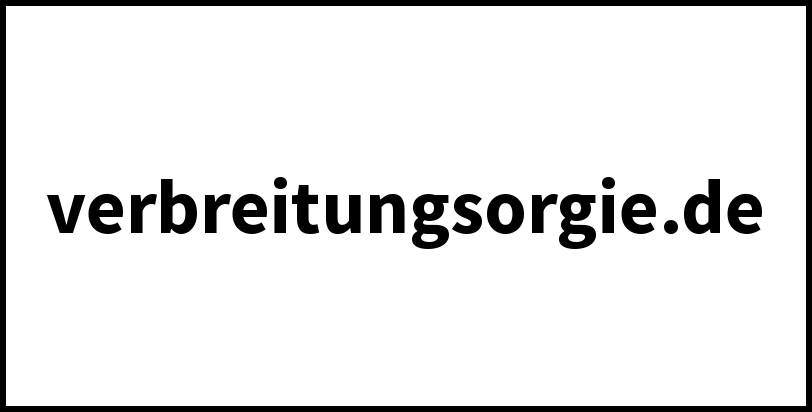 verbreitungsorgie.de