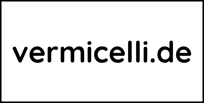 vermicelli.de