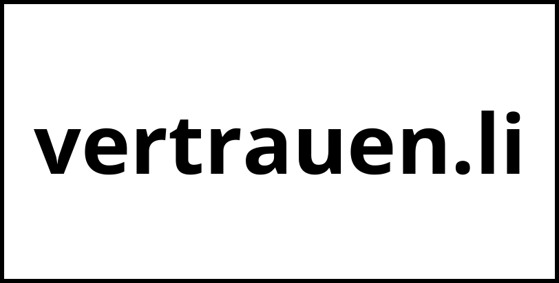 vertrauen.li