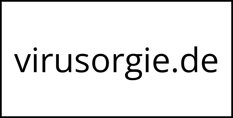 virusorgie.de