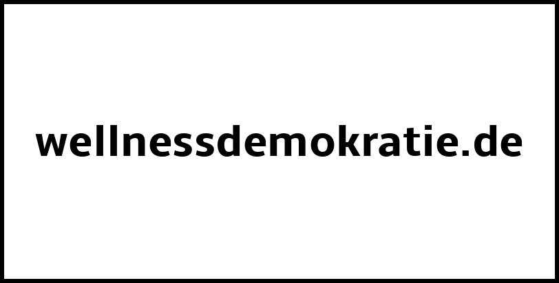 wellnessdemokratie.de