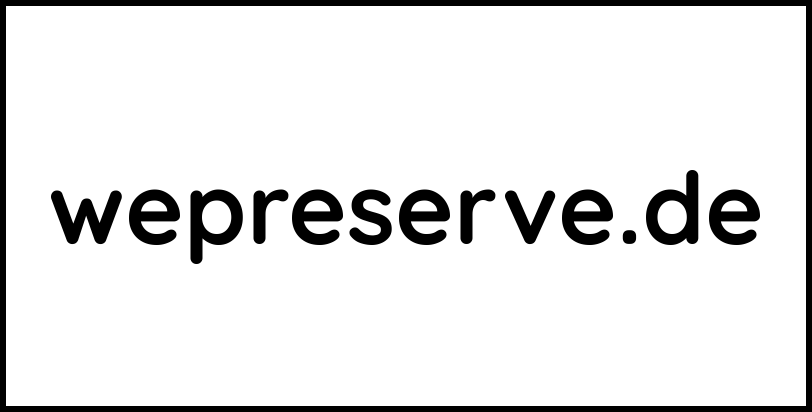 wepreserve.de