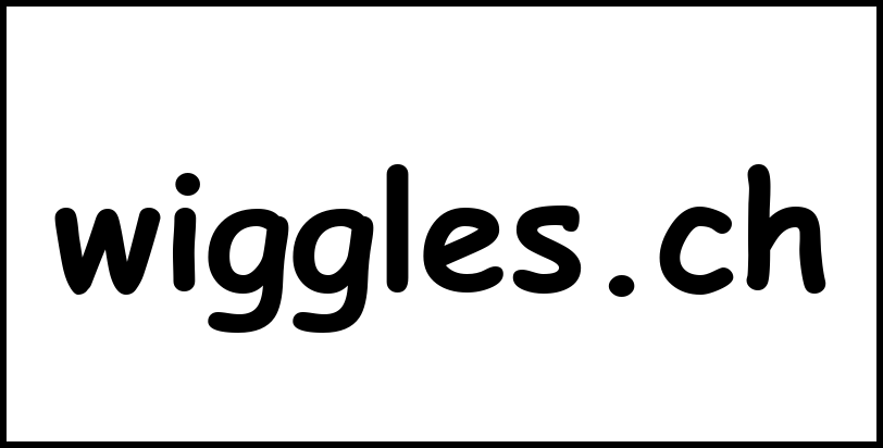 wiggles.ch