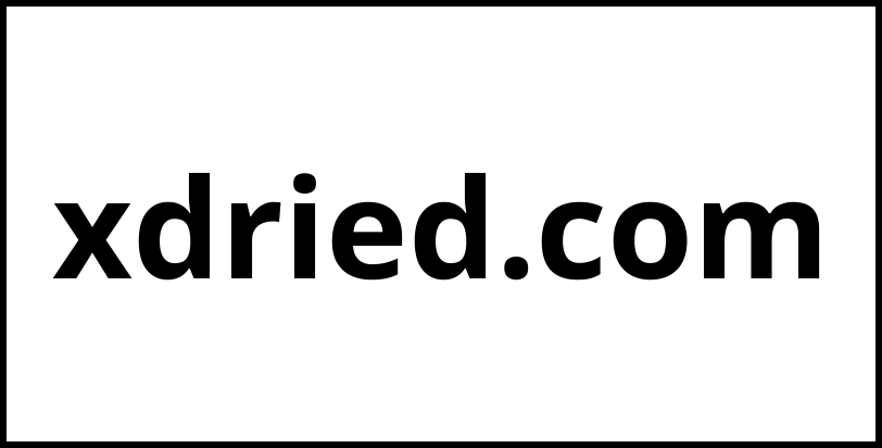 xdried.com