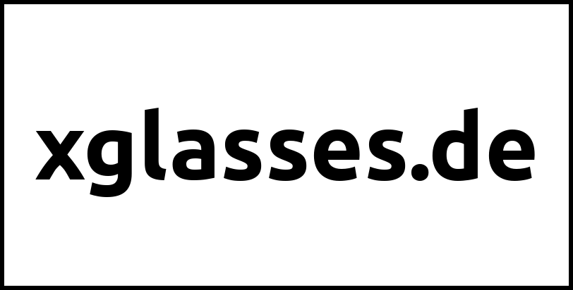 xglasses.de