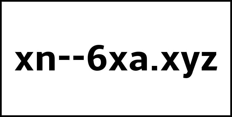 xn--6xa.xyz