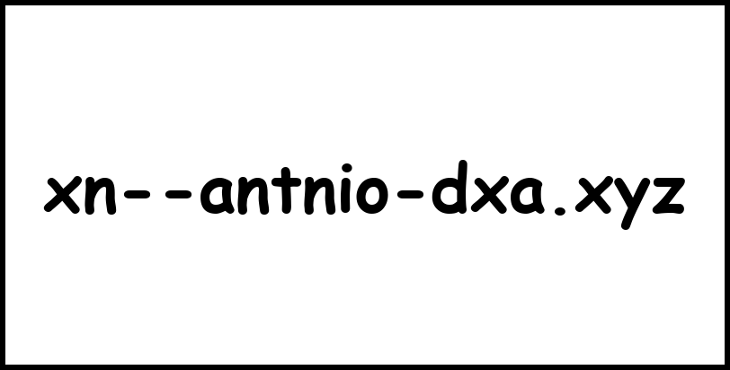 xn--antnio-dxa.xyz