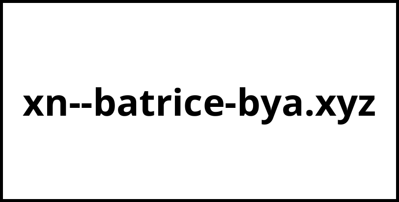 xn--batrice-bya.xyz