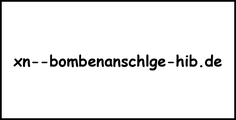 xn--bombenanschlge-hib.de