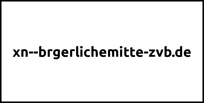 xn--brgerlichemitte-zvb.de