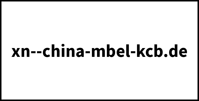 xn--china-mbel-kcb.de