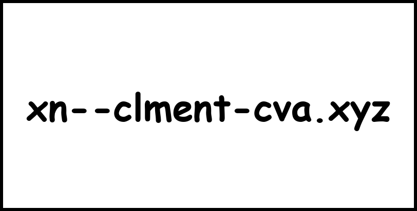 xn--clment-cva.xyz